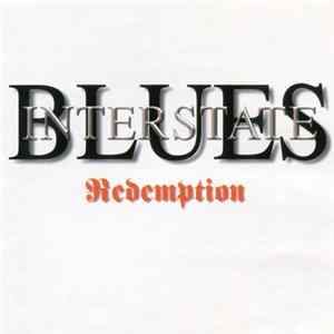 Interstate Blues - Redemption FLAC
