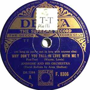 Ambrose & His Orchestra With Anne Shelton - Why Don't You Fall In Love With Me / There's Harbour Of Dream Boats FLAC