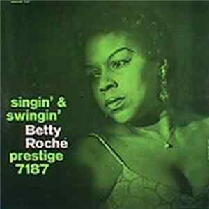 Betty Roché - Singin' & Swingin' FLAC