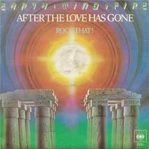 Earth, Wind & Fire - After The Love Has Gone FLAC