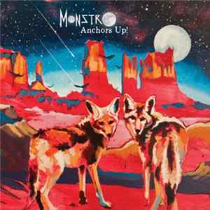 MonstrO - Anchors Up! FLAC