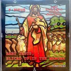 F-Minus / The Crack Rock Steady Seven - Baby Jesus, Sliced Up In The Manger FLAC