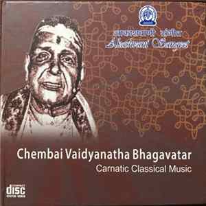 Chembai Vaidyanatha Bhagavatar - Chembai Vaidyanatha Bhagavatar FLAC