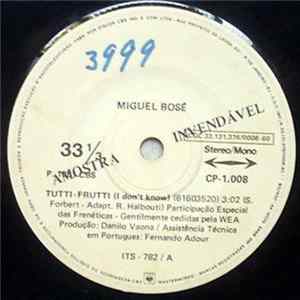 Miguel Bosé - Tutti-Frutti (I Don't Know) / You Can't Stay The Night FLAC