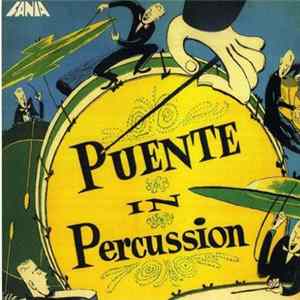 Tito Puente - Puente In Percussion FLAC