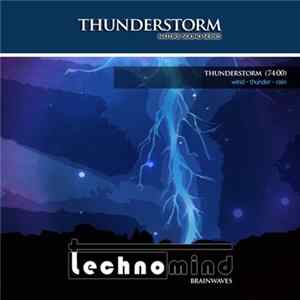 technomind - Thunderstorm FLAC