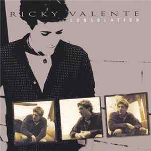 Ricky Valente - Consolation FLAC