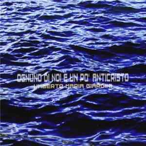 Umberto Maria Giardini - Ognuno Di Noi È Un Po' Anticristo FLAC