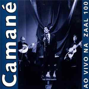 Camané - Ao Vivo Na Zaal 100 FLAC