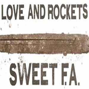 Love And Rockets - Sweet F.A. FLAC