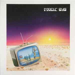 Magic Bus - Transmission From Sogmore's Garden FLAC