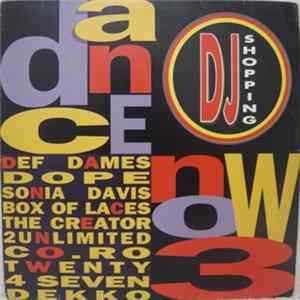Various - DJ Shopping Dance Now 3 FLAC