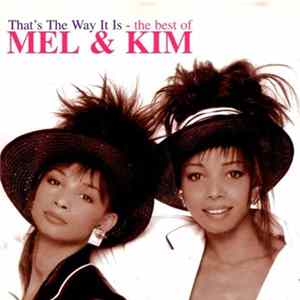 Mel & Kim - That's The Way It Is - The Best Of FLAC