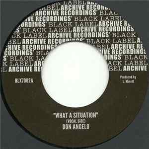 Don Angelo - What A Situation FLAC