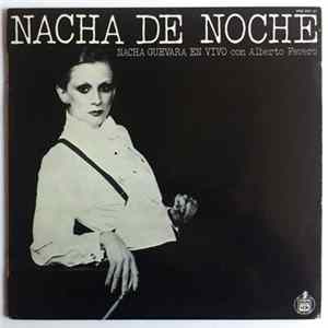 Nacha Guevara En Vivo Con Alberto Favero - Nacha De Noche FLAC