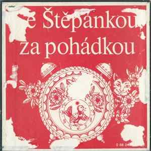 Štěpánka Haničincová - Se Štěpánkou Za Pohádkou FLAC