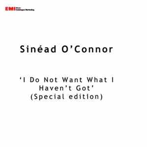 Sinéad O'Connor - I Do Not Want What I Haven't Got (Special Edition) FLAC