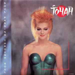Toyah - Soul Passing Through Soul FLAC