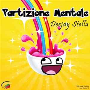 Deejay Stella - Partizione Mentale FLAC