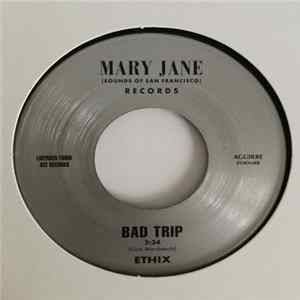 Ethix - Bad Trip FLAC