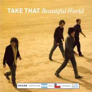 Take That - Beautiful World FLAC