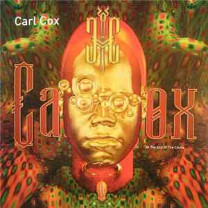 Carl Cox - At The End Of The Cliché FLAC