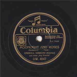 Carroll Gibbons und seine "Boy Friends" - Moonlight And Roses / The Birth Of The Blues FLAC