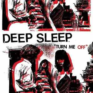 Deep Sleep - Turn Me Off FLAC