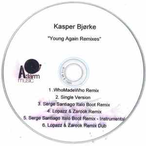 Kasper Bjørke - Young Again (Remixes) FLAC