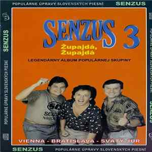 Senzus - Senzus 3 (Župajdá, Župajdá) FLAC