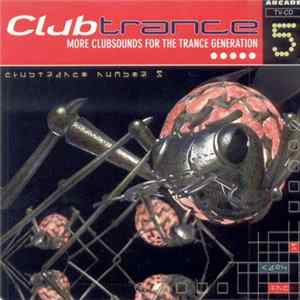 Various - Clubtrance 5 FLAC