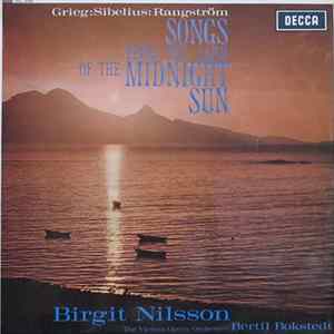 Birgit Nilsson, The Vienna Opera Orchestra, Bertil Bokstedt, Grieg : Sibelius : Rangström - Songs From The Land Of The Midnight Sun FLAC