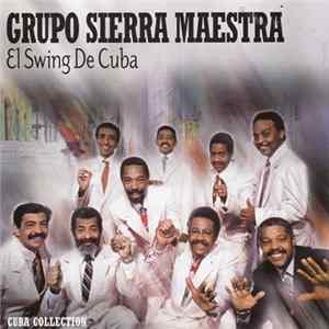 Grupo Sierra Maestra - El Swing De Cuba FLAC