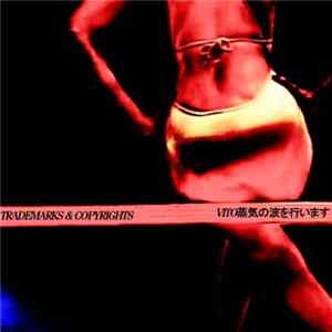 Trademarks & Copyrights / VITO蒸気の波を行います - Mistress EP FLAC