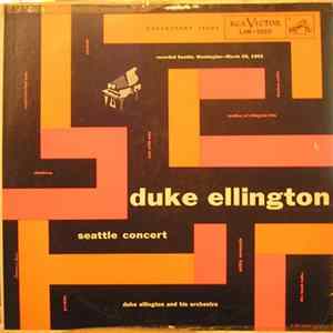 Duke Ellington & His Orchestra - Seattle Concert FLAC