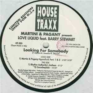 Martini & Pagany Present: Love Liquid Feat. Barry Stewart - Looking For Somebody FLAC