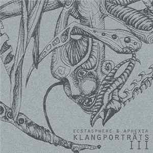 Ecstasphere & Aphexia - Klangporträts III FLAC