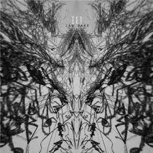 YES SET - Jan Dark FLAC