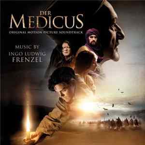 Ingo Ludwig Frenzel - Der Medicus (Original Motion Picture Soundtrack) FLAC