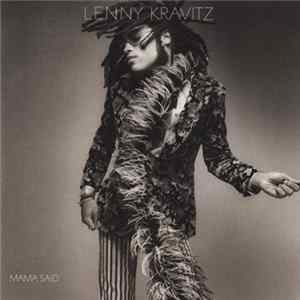 Lenny Kravitz - Mama Said FLAC