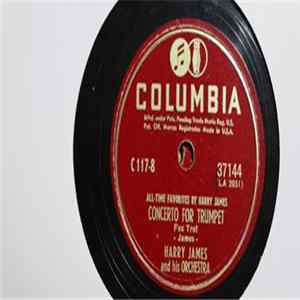 Harry James And His Orchestra - Flight Of The Bumble Bee / Concerto For Trumpet FLAC