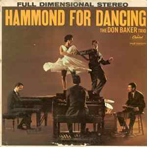 The Don Baker Trio - Hammond For Dancing FLAC
