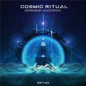 Mindwave - Cosmic Ritual FLAC