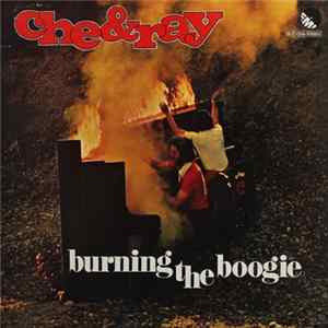 Che & Ray - Burning The Boogie FLAC
