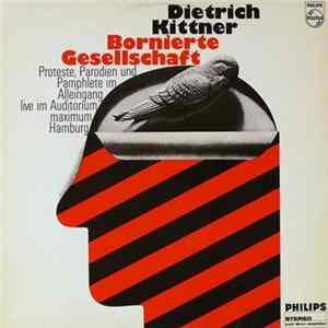 Dietrich Kittner - Bornierte Gesellschaft FLAC