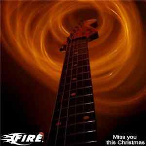 Fire - Miss You This Christmas FLAC