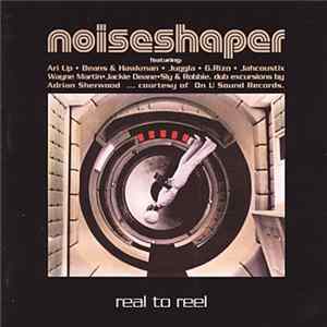 Noiseshaper - Real To Reel FLAC
