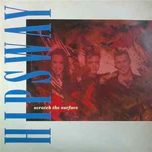 Hipsway - Scratch The Surface FLAC