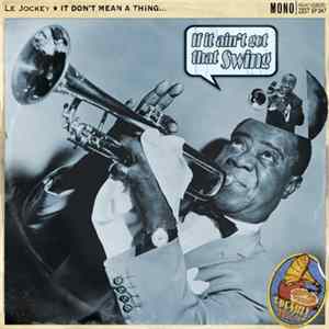 Le Jockey - Got That Swing (Ft. Louis Armstrong) FLAC