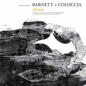 Barnett + Coloccia - Retrieval FLAC